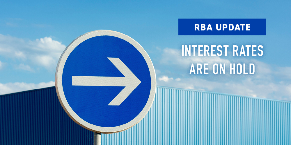 RBA Update – Interest Rates are on hold